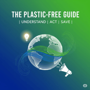 Digital Doc - The Plastic-Free Guide: Understand, Act, Save (FREE Download)